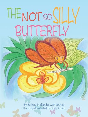cover image of The Not so Silly Butterfly